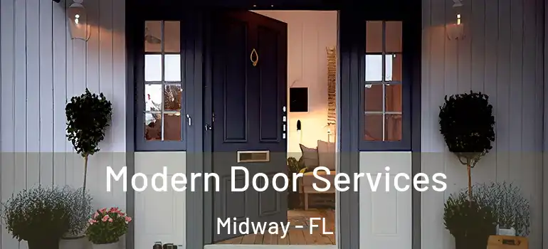  Modern Door Services Midway - FL