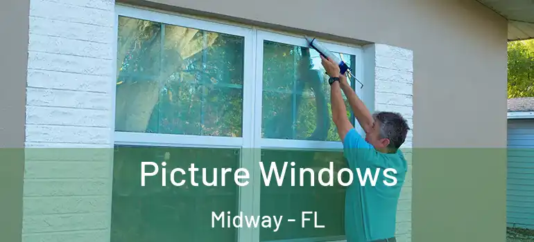  Picture Windows Midway - FL